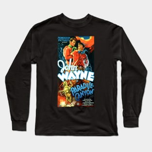 Classic John Wayne Western Movie Poster - Paradise Canyon Long Sleeve T-Shirt